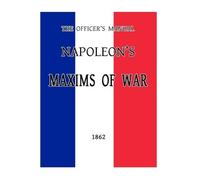 Napoleon Bonaparte The Officer's Manual (Tascabile)
