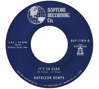 Napoleon Demps - It’s So Hard + It’s So Hard (Part Two)