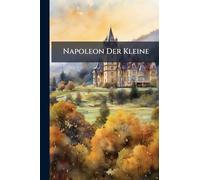 Napoleon Der Kleine