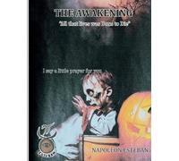 Napoleon Esteban The Awakening (Tascabile)