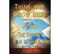 Napoleon Hill G Think and Grow Rich by Napoleon Hill and the Richest (Tascabile)