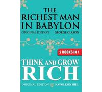Napoleon Hill George S C The Richest Man In Babylon & Think and Grow (Tascabile)