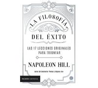 Napoleon Hill La Filosofía del Éxito (Tascabile)