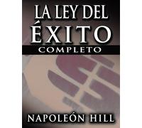 Napoleon Hill La Ley del Exito (the Law of Success) (Tascabile)