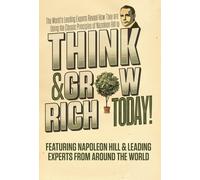 Napoleon Hill Leading Experts From Around the Think and Grow (Copertina rigida)