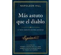 Napoleon Hill Más Astuto Que El Diablo (Outwitting the Devil(r)) (Tascabile)