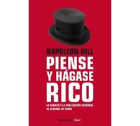 Napoleon Hill Napoleon Hill: Piense y hágase rico / Think and Grow R (Tascabile)