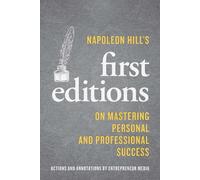 Napoleon Hill Napoleon Hill's First Editions (Tascabile)