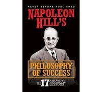 Napoleon Hill Napoleon Hill's Philosophy of Success (Copertina rigida)