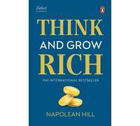Napoleon Hill Penguin Select Classics: Think and Grow Rich (Copertina rigida)