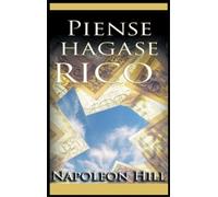 Napoleon Hill – Piense y hagase rico – Copertina rigida