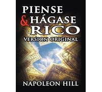 Napoleon Hill Piense y Hagase Rico (Copertina rigida)