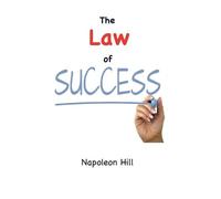 Napoleon Hill The Law of Success (1925 Original Edition) (Copertina rigida)