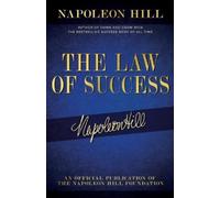 Napoleon Hill The Law of Success (Tascabile)