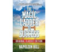 Napoleon Hill The Magic Ladder to Success (Tascabile)