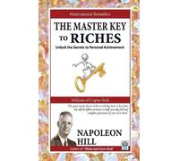 Napoleon Hill The Master Key to Riches (Tascabile)