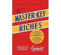 Napoleon Hill The Master-Key to Riches (Tascabile)