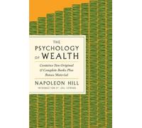 Napoleon Hill The Psychology of Wealth (Tascabile) GPS Guides to Life