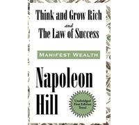 Napoleon Hill Think and Grow Rich and The Law of Success In S (Copertina rigida)