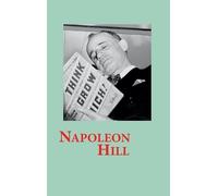 Napoleon Hill Think and Grow Rich (Copertina rigida)