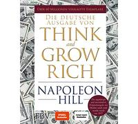 Napoleon Hill Think and Grow Rich - Deutsche Ausgabe: Die ung (Copertina rigida)