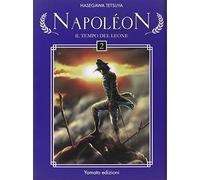 Napoléon. Il tempo del leone (Vol. 2)