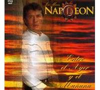 Napoleon, Jose Maria Con Mariac - Entre Ayer Y El Manana