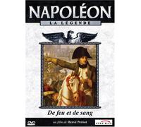 Napoleon La Legende : De feu et de sang