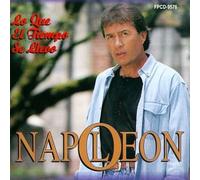 Napoleon - Lo Que El Tiempo Se Llevo