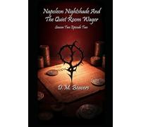 Napoleon Nightshade And The Quiet Room Wager: Season Two, Episode Two