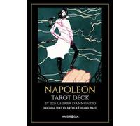 NAPOLEON TAROT DECK. - WAITE ARTHUR EDWARD, D'ANNUNZIO I. C. (Curatore) -
