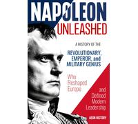 Napoleon Unleashed (Tascabile)