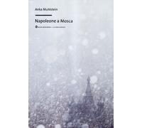Napoleone a Mosca