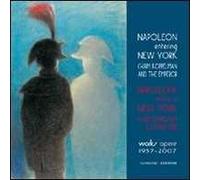 Napoleone entra a New York. Chaim Koppelman e l'Imperatore. Opere 1957-2007. Ediz. italiana e inglese