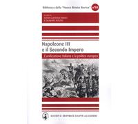Napoleone III e il secondo impero. L'unificazione italiana e la politica e...