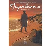 Napoleone. Vol. 2: arrivo della notte, L'.