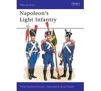 Philip Haythornthwaite Napoleon's Light Infantry (Tascabile) Men-at-Arms