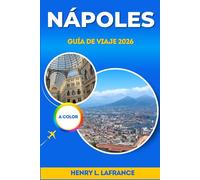 NÁPOLES GUÍA DE VIAJE 2026