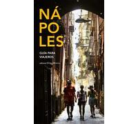 Nápoles. Guìa para viajeros