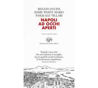 Napoli ad occhi aperti