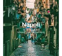 Various Composers Napoli: At the Crossroads Between Popular and Art Music (CD)