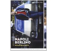Napoli-Berlino Un Taxi Nella Notte