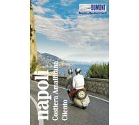 Napoli, Cilento, Costiera Amalfitana