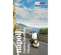 Napoli, Cilento, Costiera Amalfitana. Con Carta geografica ripiegata
