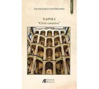 Napoli «Città creativa»