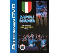 Napoli Corner: The Definitive Diego Maradona Story