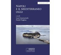 Napoli e il Mediterraneo oggi