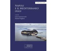Napoli e il Mediterraneo oggi