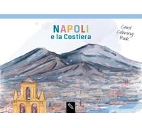 Napoli e la Costiera. Card coloring book. Ediz. italiana e inglese