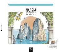 Napoli e la Costiera da colorare. Coloring book. Ediz. italiana e inglese